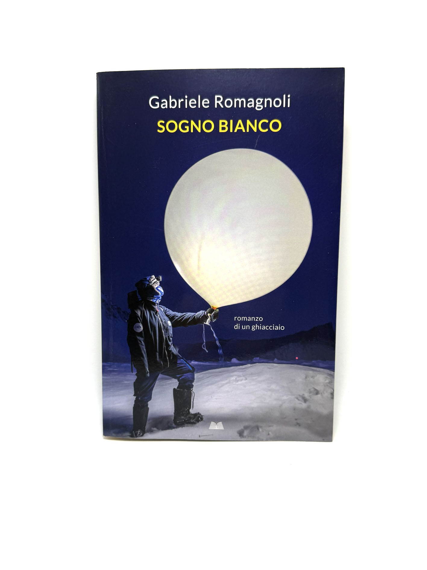 Sogno bianco Romanzo di un ghiacciaio Libro usato Gabriele Romagnoli Mondadori