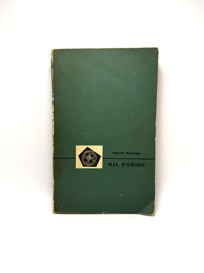 Mal d'amore Libro usato romanzo Phyllis Hastings 1958 Mursia