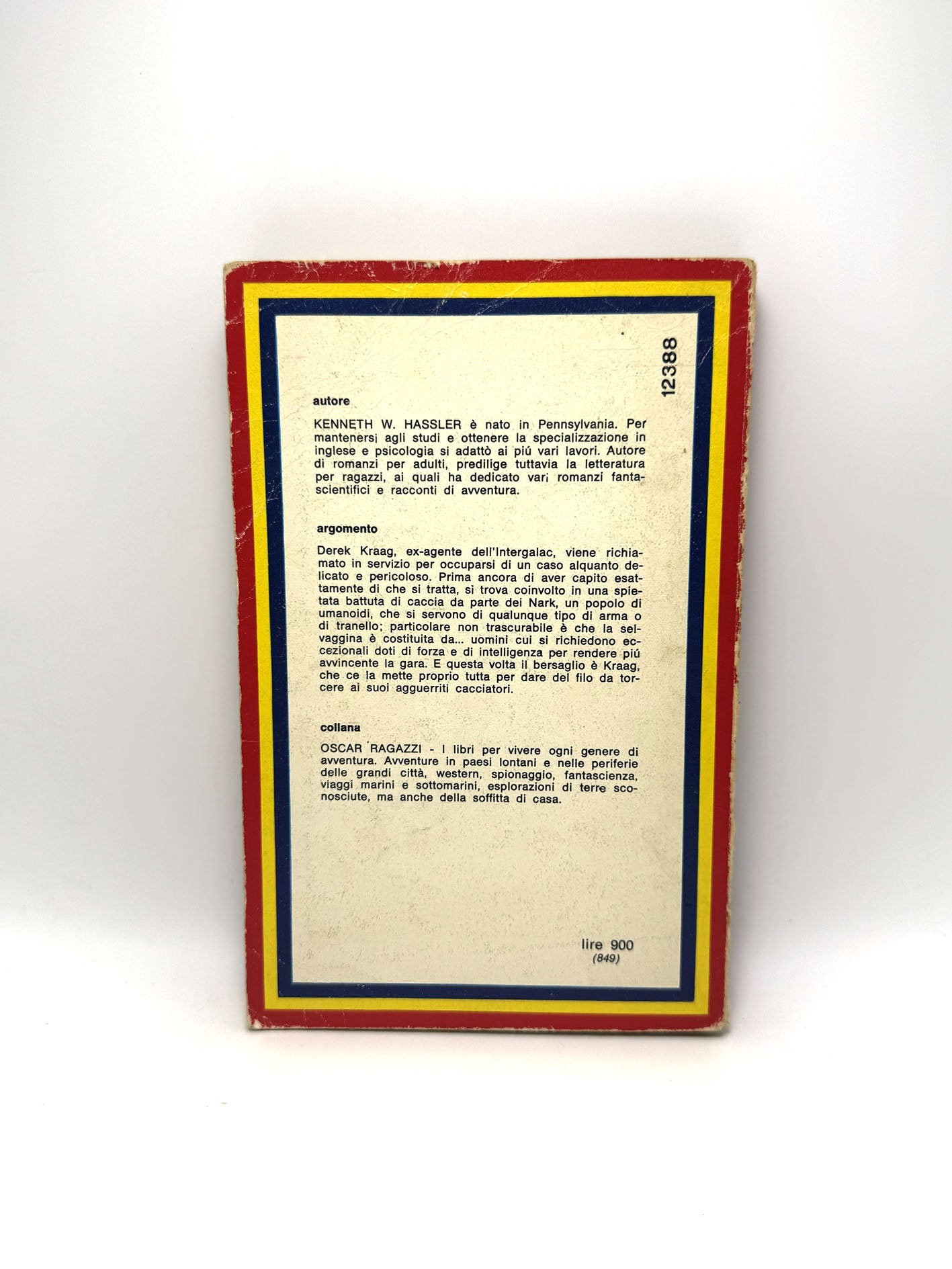 Agente intergalattico Libro usato Kenneth W. Hassler Prima edizione narrativa ragazzi Mondadori