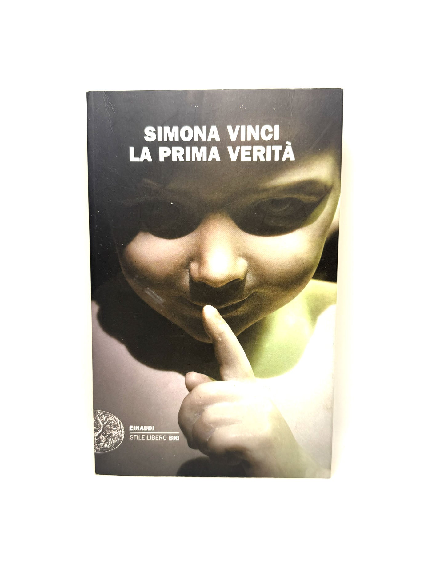 La prima verità Libro usato Simona Vinci Romanzo Einaudi