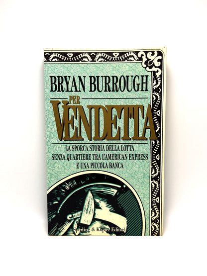 Per vendetta Libro usato Bryan Burrough Romanzo Sperling & Kupfer Editori