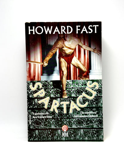 Spartacus. Il gladiatore che fece tremare Roma. Libro usato