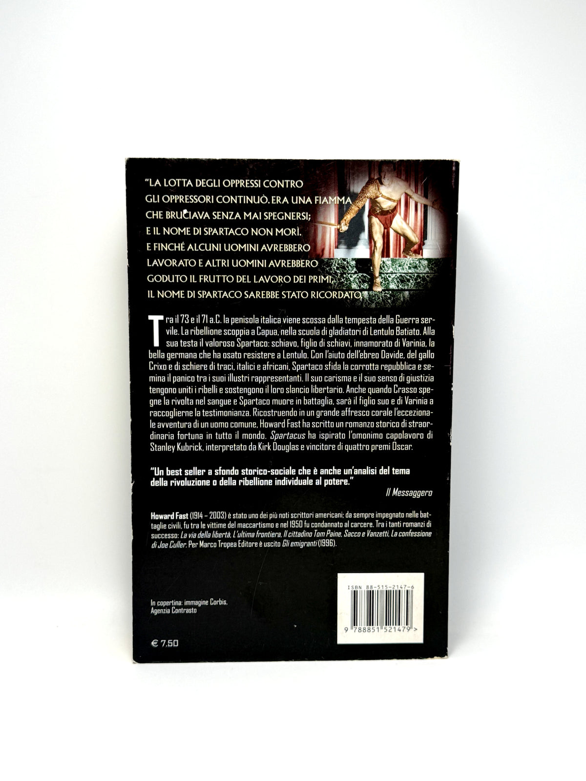 Spartacus. Il gladiatore che fece tremare Roma. Libro usato