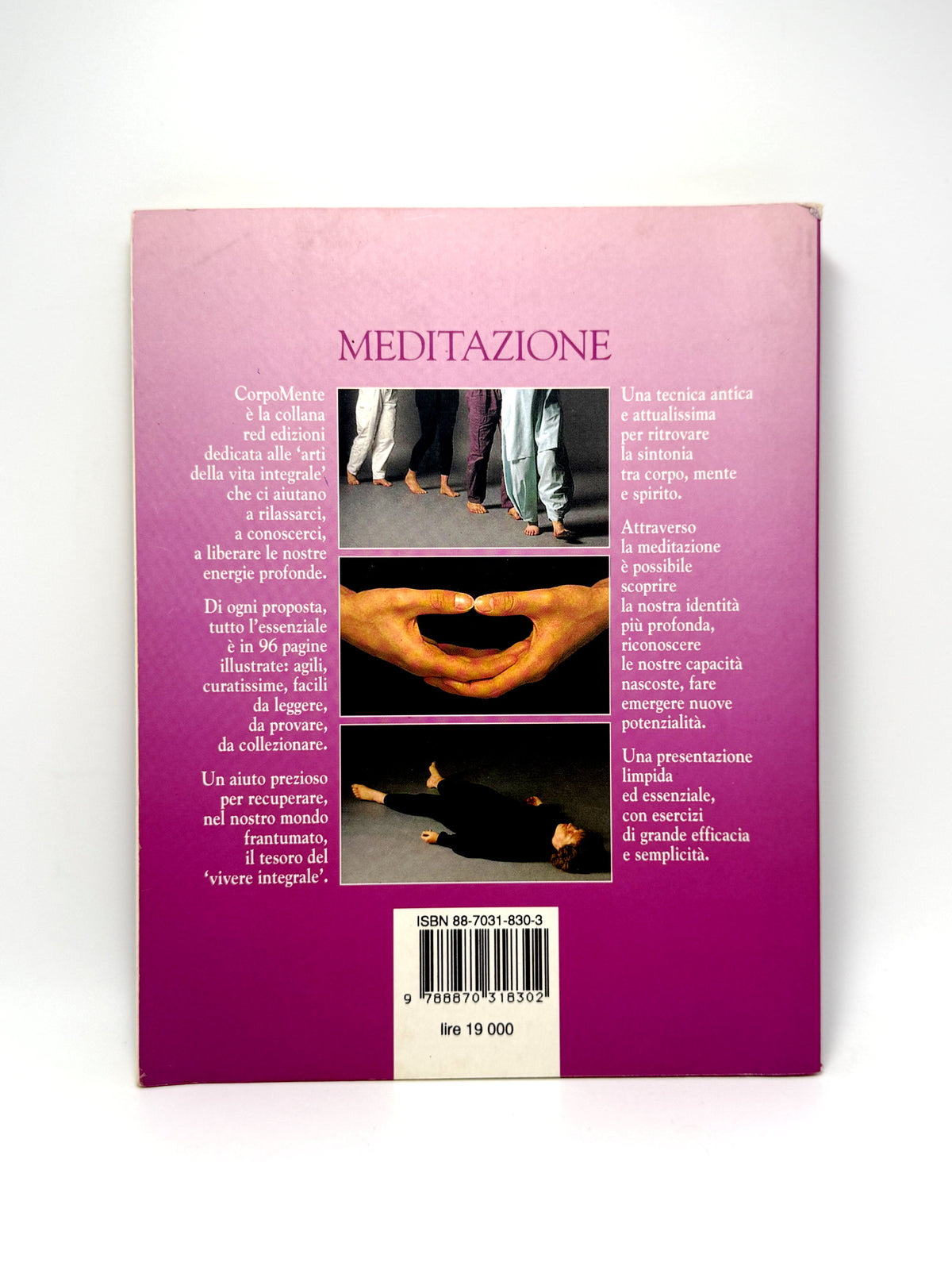 Meditazione. Ritrovare la calma e liberare tutta la nostra energia Libro usato
