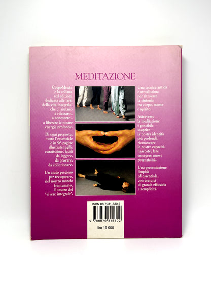 Meditazione. Ritrovare la calma e liberare tutta la nostra energia Libro usato